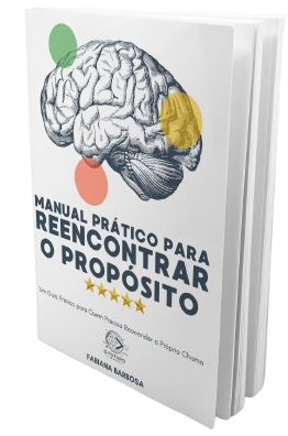 Manual Prático para Reecontrar o Propósito